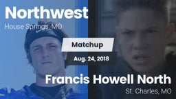 Matchup: Northwest vs. Francis Howell North  2018