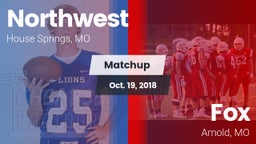 Matchup: Northwest vs. Fox  2018