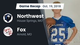 Recap: Northwest  vs. Fox  2018