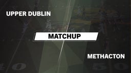 Matchup: Upper Dublin vs. Methacton  2016