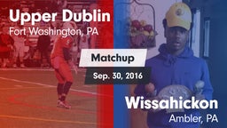 Matchup: Upper Dublin vs. Wissahickon  2016
