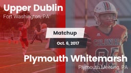 Matchup: Upper Dublin vs. Plymouth Whitemarsh  2017