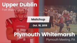 Matchup: Upper Dublin vs. Plymouth Whitemarsh  2019