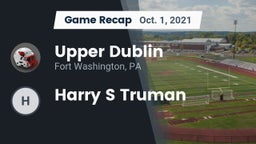Recap: Upper Dublin  vs. Harry S Truman 2021