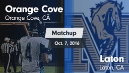 Matchup: Orange Cove vs. Laton  2016