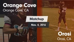 Matchup: Orange Cove vs. Orosi  2015