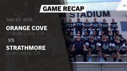 Recap: Orange Cove  vs. Strathmore  2016