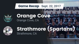 Recap: Orange Cove  vs. Strathmore (Spartans) 2017