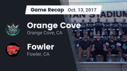 Recap: Orange Cove  vs. Fowler  2017