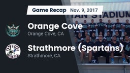Recap: Orange Cove  vs. Strathmore (Spartans) 2017