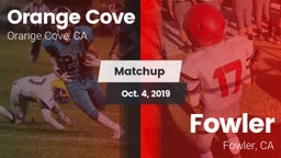 Matchup: Orange Cove vs. Fowler  2019