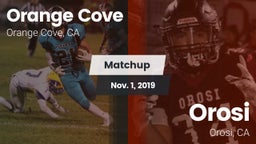 Matchup: Orange Cove vs. Orosi  2019