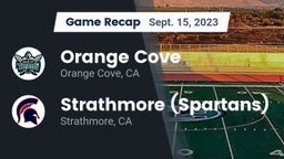 Recap: Orange Cove  vs. Strathmore (Spartans) 2023