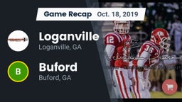Recap: Loganville  vs. Buford  2019