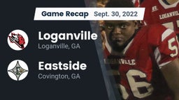 Recap: Loganville  vs. Eastside  2022