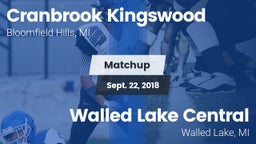 Matchup: Cranbrook Kingswood vs. Walled Lake Central  2018