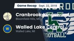 Recap: Cranbrook Kingswood  vs. Walled Lake Central  2018
