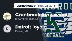 Recap: Cranbrook Kingswood  vs. Detroit loyola 2018