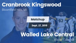 Matchup: Cranbrook Kingswood vs. Walled Lake Central  2019