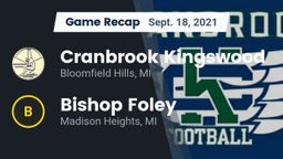 Recap: Cranbrook Kingswood  vs. Bishop Foley  2021
