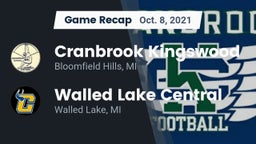 Recap: Cranbrook Kingswood  vs. Walled Lake Central  2021