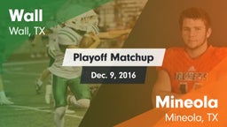 Matchup: Wall vs. Mineola  2016