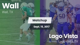 Matchup: Wall vs. Lago Vista  2017