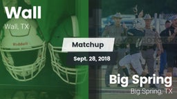 Matchup: Wall vs. Big Spring  2018