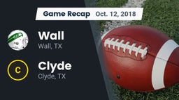 Recap: Wall  vs. Clyde  2018