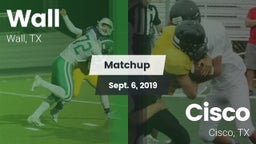 Matchup: Wall vs. Cisco  2019