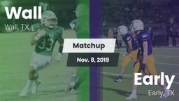 Matchup: Wall vs. Early  2019
