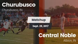 Matchup: Churubusco vs. Central Noble  2017