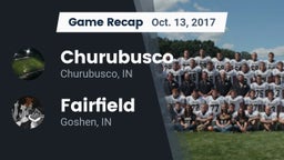 Recap: Churubusco  vs. Fairfield  2017