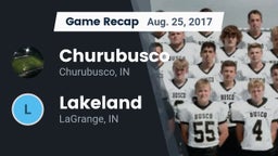 Recap: Churubusco  vs. Lakeland  2017