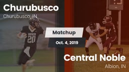 Matchup: Churubusco vs. Central Noble  2019