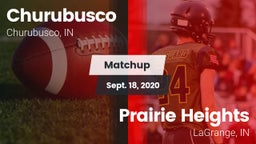 Matchup: Churubusco vs. Prairie Heights  2020