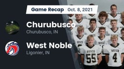 Recap: Churubusco  vs. West Noble  2021
