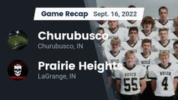 Recap: Churubusco  vs. Prairie Heights  2022