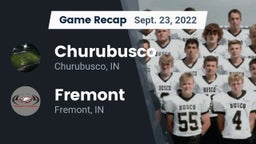 Recap: Churubusco  vs. Fremont  2022