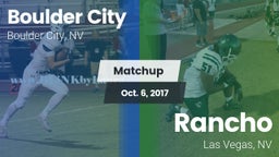 Matchup: Boulder City vs. Rancho  2017