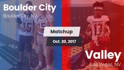 Matchup: Boulder City vs. Valley  2017