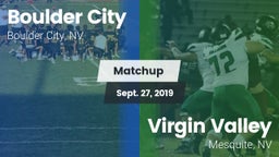 Matchup: Boulder City vs. ****** Valley  2019