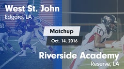 Matchup: West St. John vs. Riverside Academy 2015