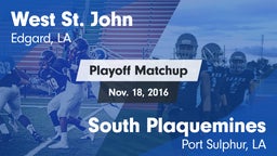 Matchup: West St. John vs. South Plaquemines  2016