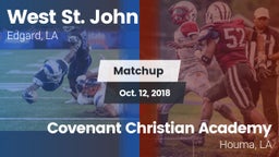 Matchup: West St. John vs. Covenant Christian Academy  2018