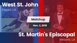 Matchup: West St. John vs. St. Martin's Episcopal  2018