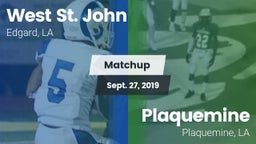 Matchup: West St. John vs. Plaquemine  2019
