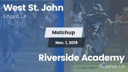 Matchup: West St. John vs. Riverside Academy 2019