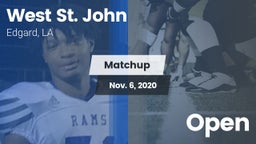 Matchup: West St. John vs. Open 2020