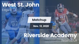 Matchup: West St. John vs. Riverside Academy 2020